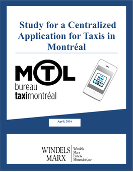 Study for a Centralized Application for Taxis in Montréal