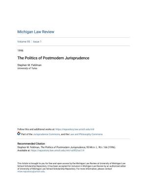 The Politics of Postmodern Jurisprudence