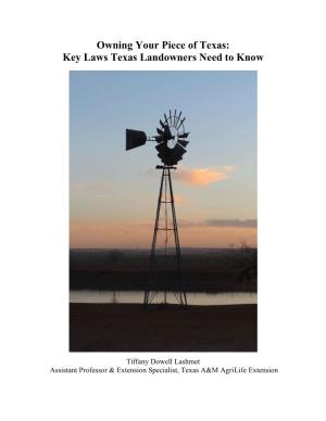 Owning Your Piece of Texas: Key Laws Texas Landowners Need to Know