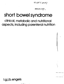 Short Bowel Syndrome Clinical, Metabolic and Nutritional Aspects, Including Parenteral Nutrition