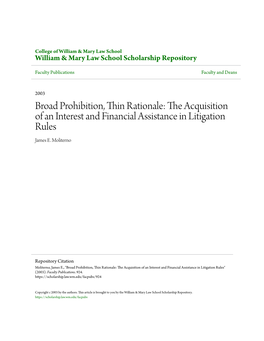 The Acquisition of an Interest and Financial Assistance in Litigation Rules James E