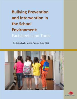Bullying Prevention and Intervention in the School Environment: Factsheets and Tools