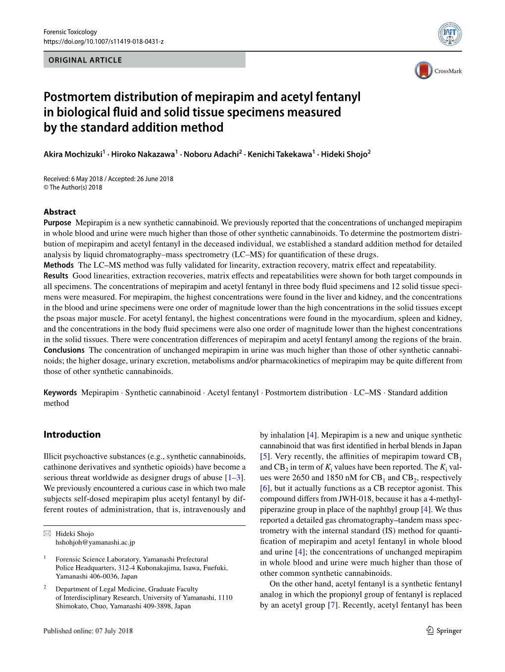 Postmortem Distribution of Mepirapim and Acetyl Fentanyl in Biological Fuid and Solid Tissue Specimens Measured by the Standard Addition Method