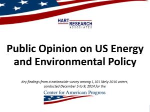 Public Opinion on US Energy and Environmental Policy