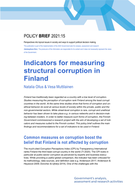 Indicators for Measuring Structural Corruption in Finland Natalia Ollus & Vesa Muttilainen