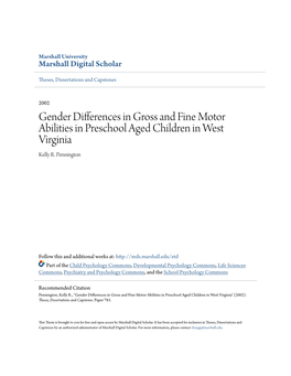 Gender Differences in Gross and Fine Motor Abilities in Preschool Aged Children in West Virginia Kelly R