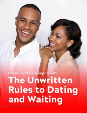 The Unwritten Rules to Dating and Waiting