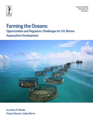 Farming the Oceans: Opportunities and Regulatory Challenges for U.S