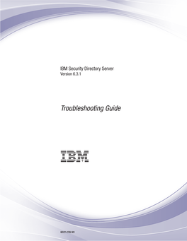 IBM Security Directory Server: Troubleshooting Guide Operation Times out