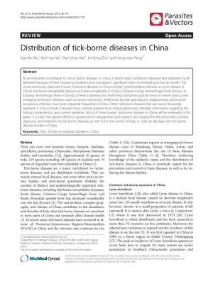 Distribution of Tick-Borne Diseases in China Xian-Bo Wu1, Ren-Hua Na2, Shan-Shan Wei2, Jin-Song Zhu3 and Hong-Juan Peng2*
