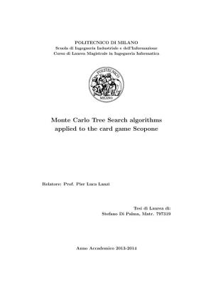 Monte Carlo Tree Search Algorithms Applied to the Card Game Scopone