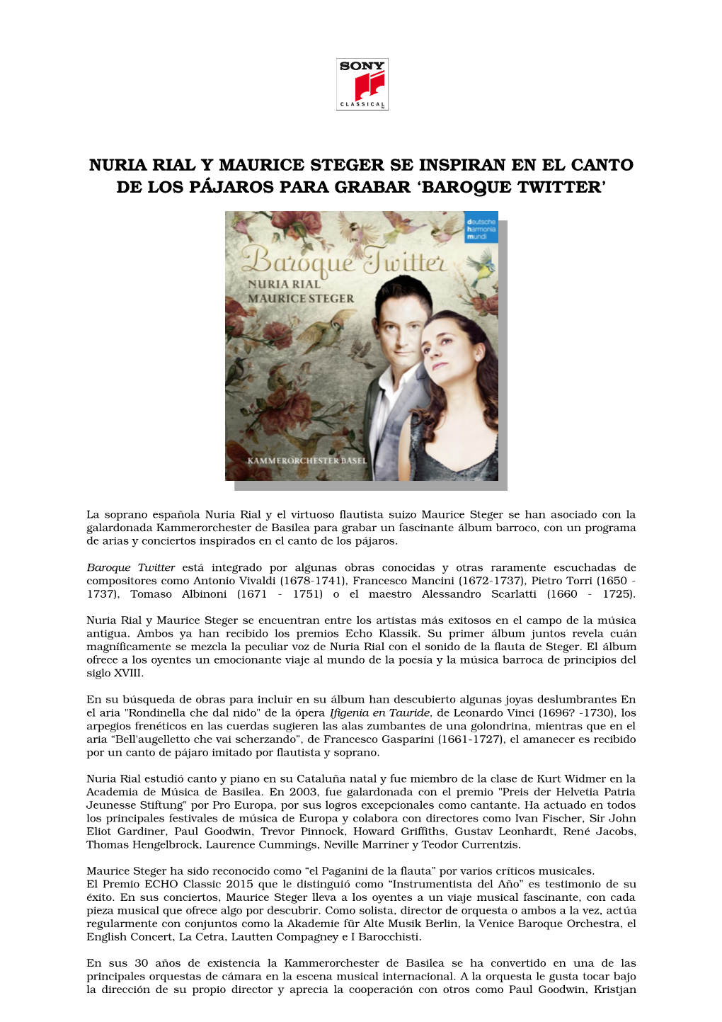 Nuria Rial Y Maurice Steger Se Inspiran En El Canto De Los Pájaros Para Grabar 'Baroque Twitter'