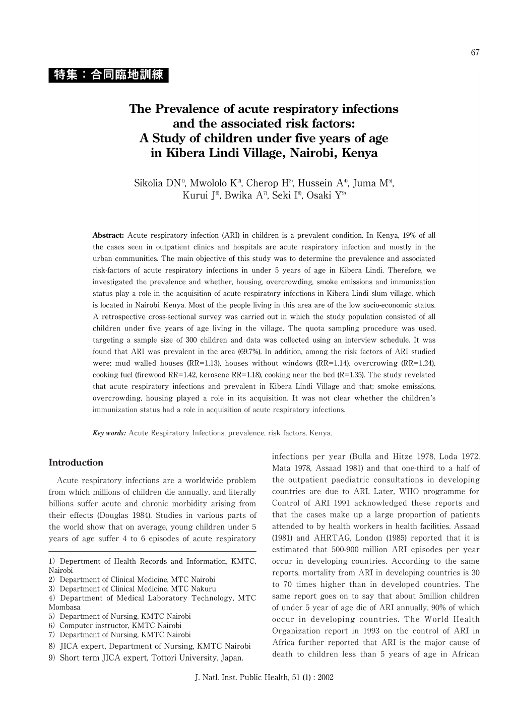 The Prevalence of Acute Respiratory Infections and the Associated Risk Factors: a Study of Children Under Five Years of Age in Kibera Lindi Village, Nairobi, Kenya