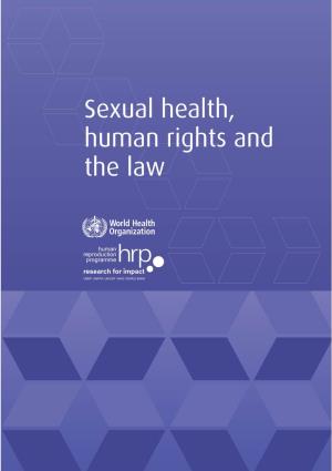 Sexual Health, Human Rights and the Law