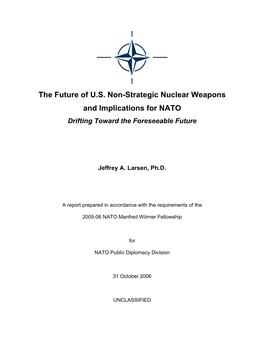 The Future of US Non-Strategic Nuclear Weapons and Implications for NATO