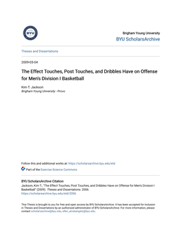 The Effect Touches, Post Touches, and Dribbles Have on Offense for Men's Division I Basketball