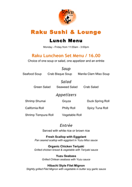 Lunch Menu Monday - Friday from 11:00Am - 3:00Pm