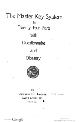 The Master Key System in Twenty-Four Parts with Questionnaire And