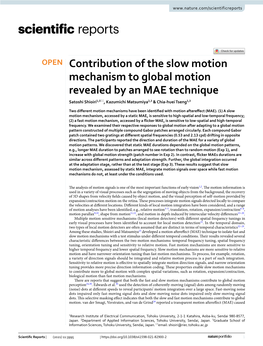 Contribution of the Slow Motion Mechanism to Global Motion Revealed by an MAE Technique Satoshi Shioiri1,3*, Kazumichi Matsumiya2,3 & Chia‑Huei Tseng1,3