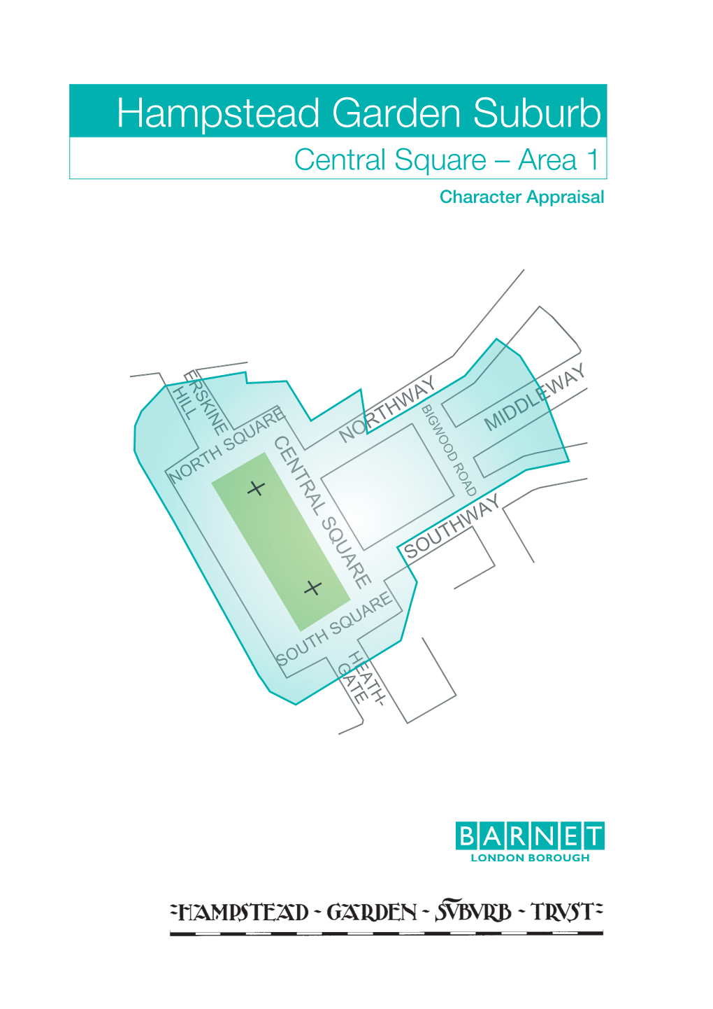 Hgstrust.Org London N11 1NP Tel: 020 8359 3000 Email: Planning.Enquiries@Barnet.Gov.Uk (Add ‘Character Appraisals’ in the Subject Line) Contents