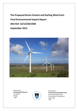 The Proposed Kerrie Fontein and Darling Wind Farm Final Environmental Impact Report DEA Ref: 12/12/20/1928 September 2011