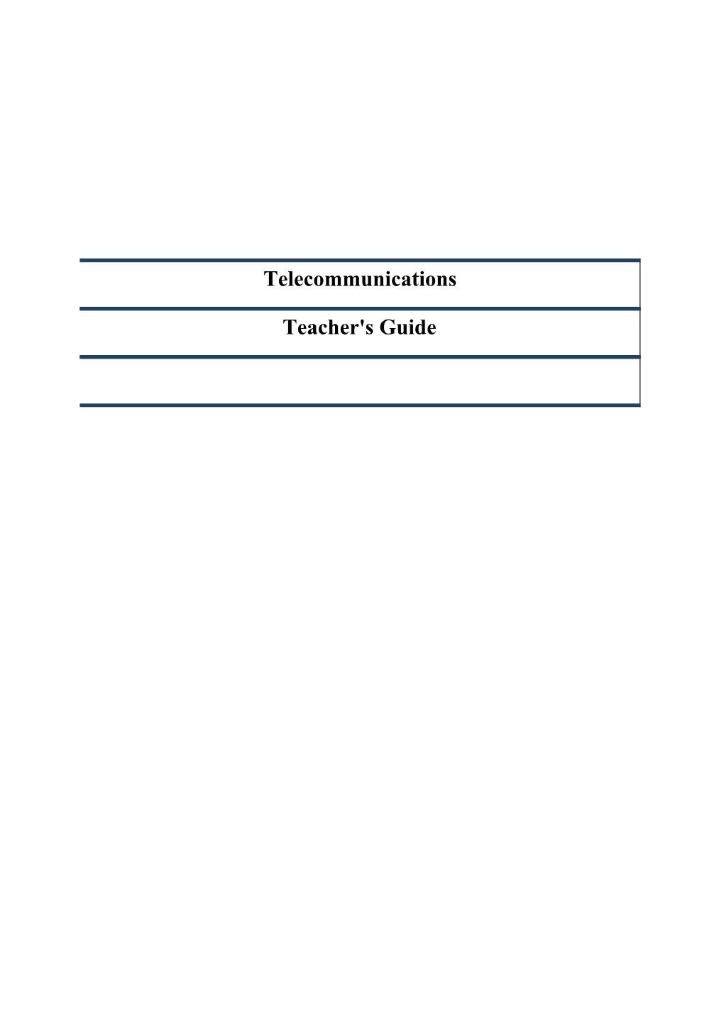 Telecommunications Teacher's Guide