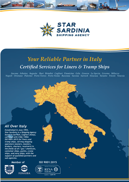 Your Reliable Partner in Italy Certiﬁed Services for Liners & Tramp Ships