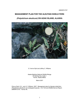 Management Plan for Aleutian Shield Fern (Polystichum Aleuticum): an Endangered Species