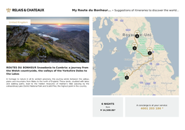 ROUTES DU BONHEUR Snowdonia to Cumbria: a Journey from the Welsh Countryside, the Valleys of the Yorkshire Dales to the Lakes
