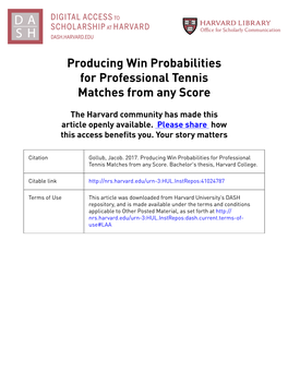 Producing Win Probabilities for Professional Tennis Matches from Any Score
