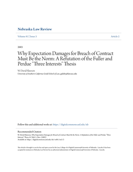 Why Expectation Damages for Breach of Contract Must Be the Norm: a Refutation of the Fuller and Perdue "Three Interests&Quo