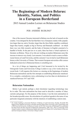 The Beginnings of Modern Belarus: Identity, Nation, and Politics in a European Borderland 2015 Annual London Lecture on Belarusian Studies