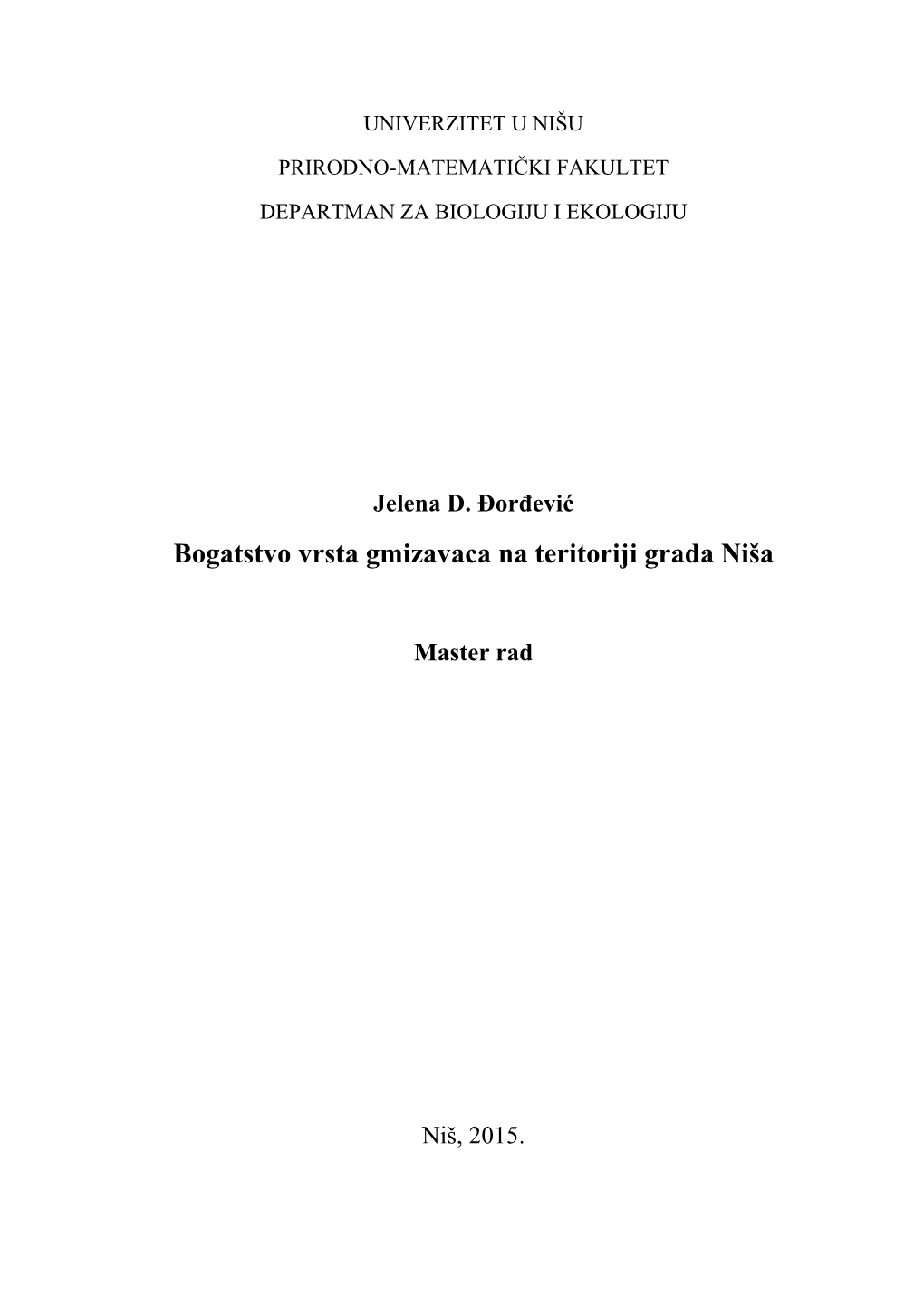 Bogatstvo Vrsta Gmizavaca Na Teritoriji Grada Niša