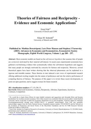 Theories of Fairness and Reciprocity - Evidence and Economic Applications∗