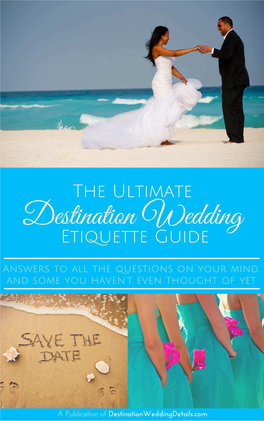 Destination Wedding Etiquette Guide