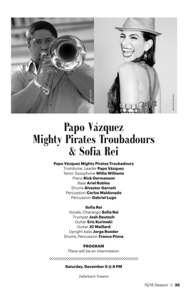 Papo Vázquez Mighty Pirates Troubadours & Sofia