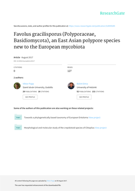 Favolus Gracilisporus (Polyporaceae, Basidiomycota), an East Asian Polypore Species New to the European Mycobiota