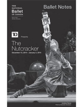 The Nutcracker December 13, 2014 – January 3, 2015