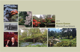 Kubota Garden Master Plan Update Kubota Garden 2019 Master Plan Update