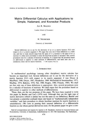 Matrix Differential Calculus with Applications to Simple, Hadamard, and Kronecker Products