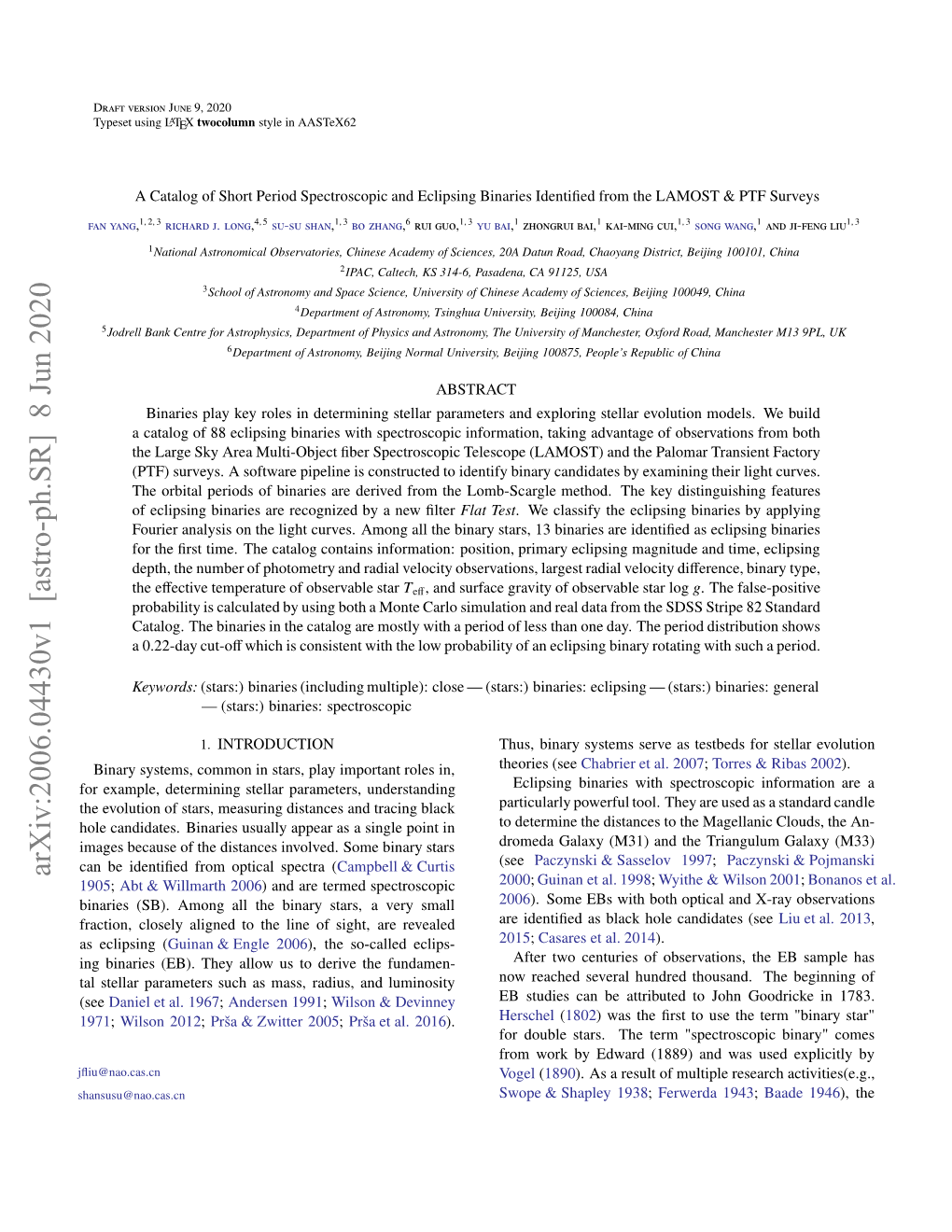 A Catalog of Short Period Spectroscopic and Eclipsing