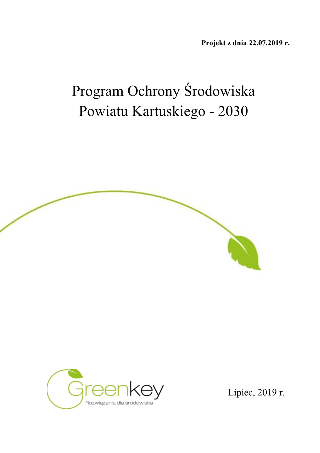 Program Ochrony Środowiska Powiatu Kartuskiego - 2030