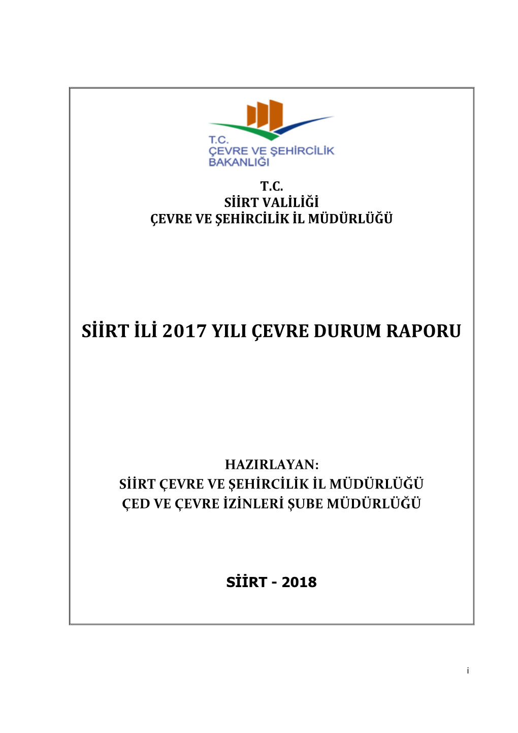 Siirt Ili 2017 Yili Çevre Durum Raporu