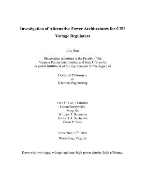 Investigation of Alternative Power Architectures for CPU Voltage Regulators