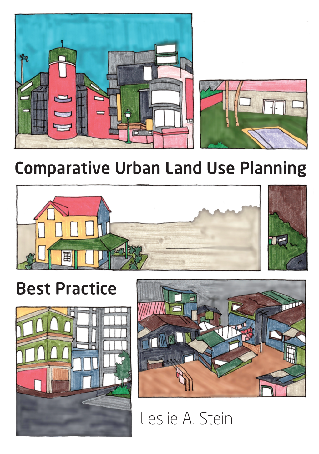 Comparative Urban Land Use Planningcomparative Land Urban