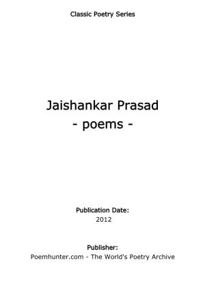 Jaishankar Prasad - Poems
