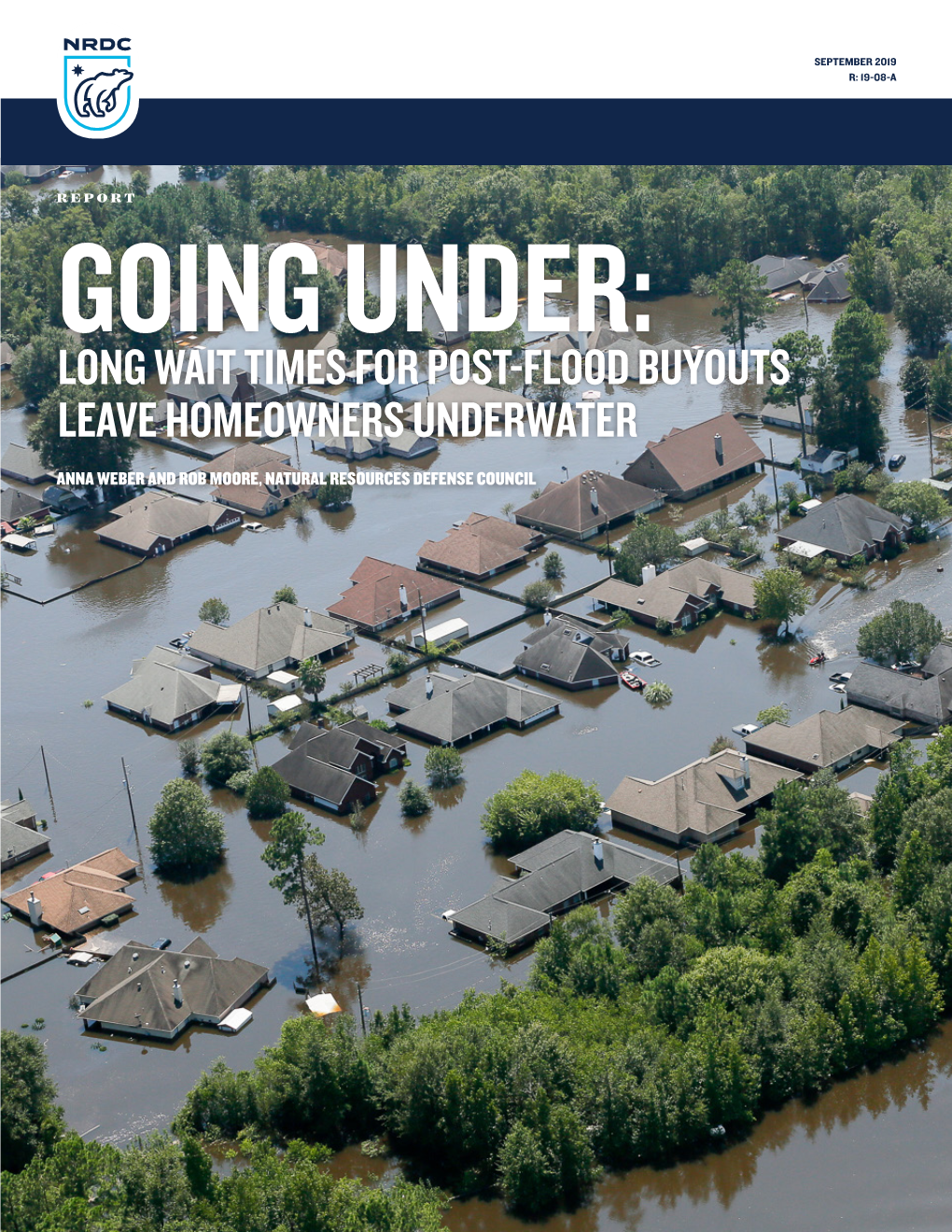 Going Under: Long Wait Times for Post-Flood Buyouts Leave Homeowners Underwater