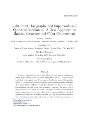 Light-Front Holography and Superconformal Quantum Mechanics: a New Approach to Hadron Structure and Color Conﬁnement