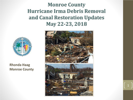 Monroe County Hurricane Irma Debris Removal and Canal Restoration Updates May 22-23, 2018