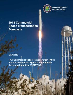 2013 Commercial Space Transportation Forecasts